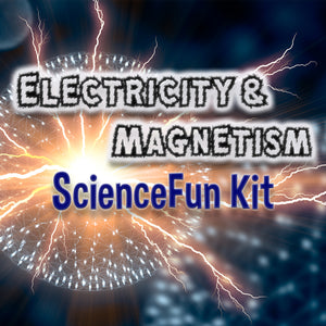 Electricity and Magnetism - Science Fun Kit, #kit347